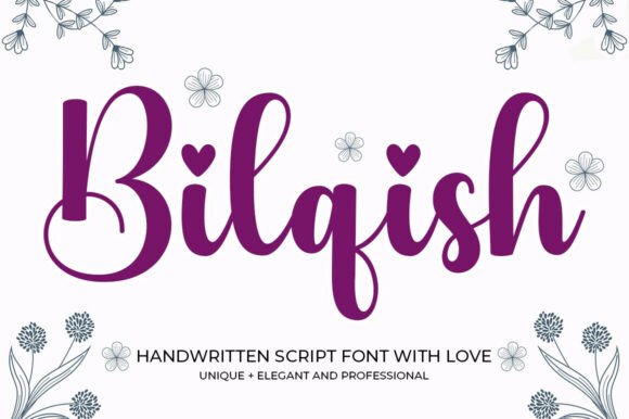 Bilqish Script: A Font That Elevates Digital Branding