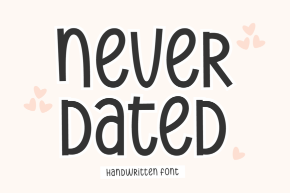 Never Dated: A Font That Adds Heart to Your Web Design