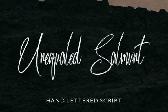 Unequaled Salmunt: A Script Font for Campaign Creativity